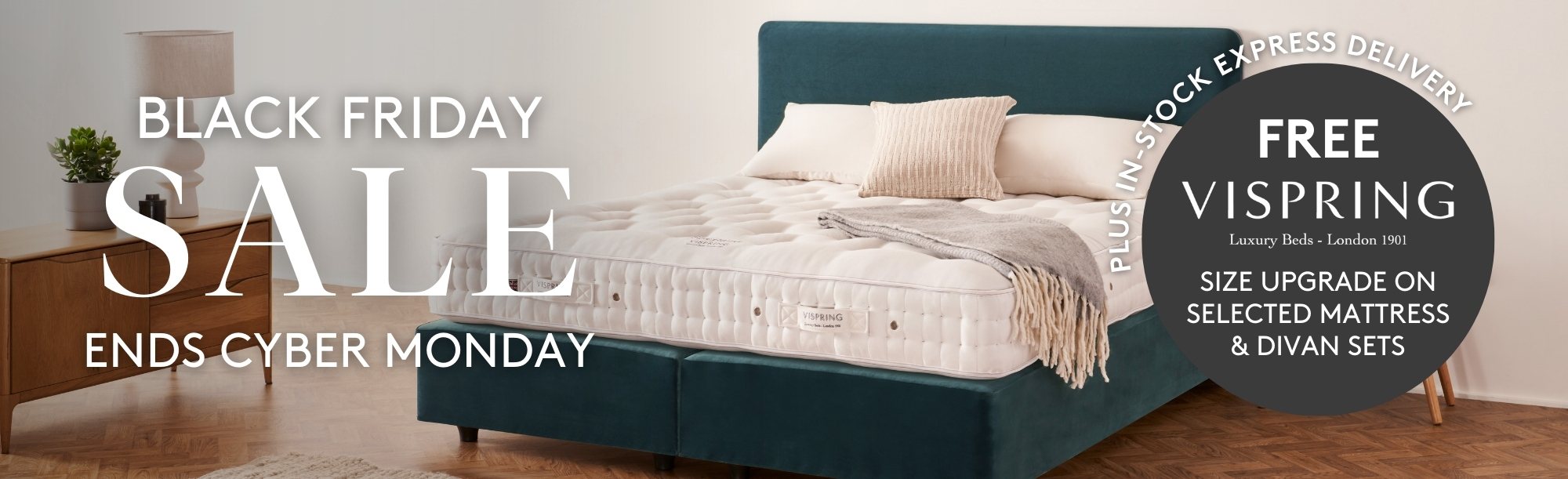 And So To Bed Black Friday Sale - Free Vispring Mattress or Divan Size Upgrade 