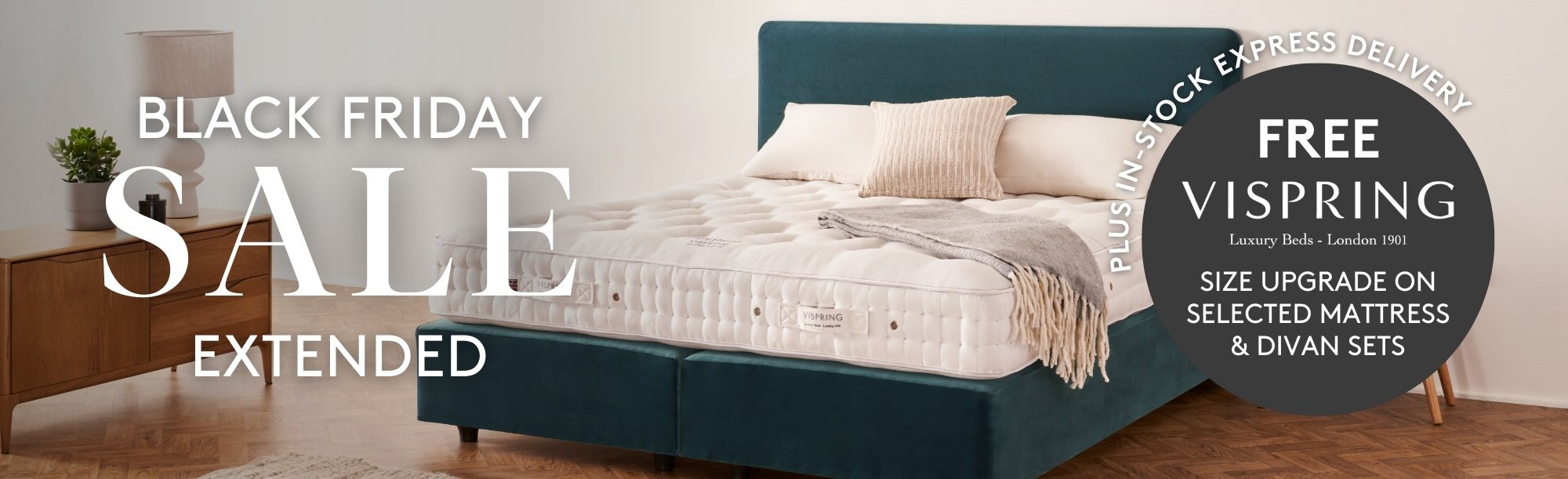 And So To Bed Black Friday Sale Extended - Free Vispring Mattress or Divan Size Upgrade 