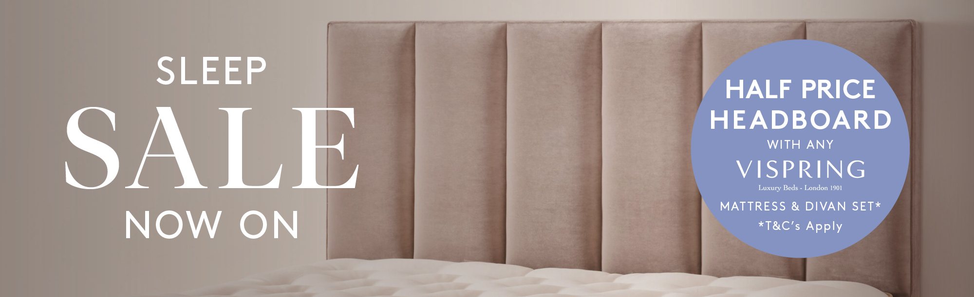 And So To Bed Sleep Sale - Half Price Vispring Headboard Offer