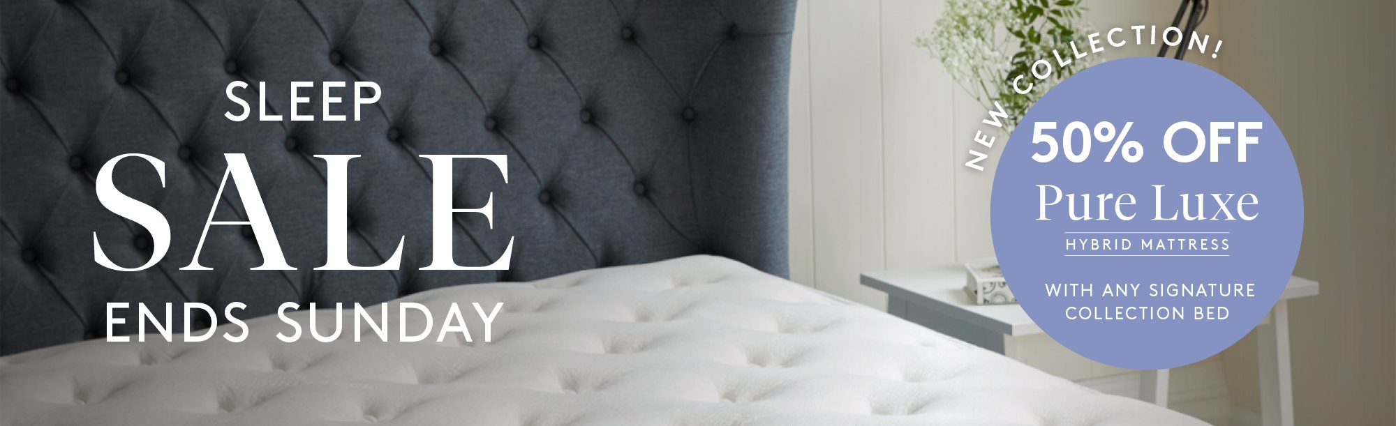 And So To Bed New Signature Collection & 50% Off Pure Luxe Hybrid Mattress 