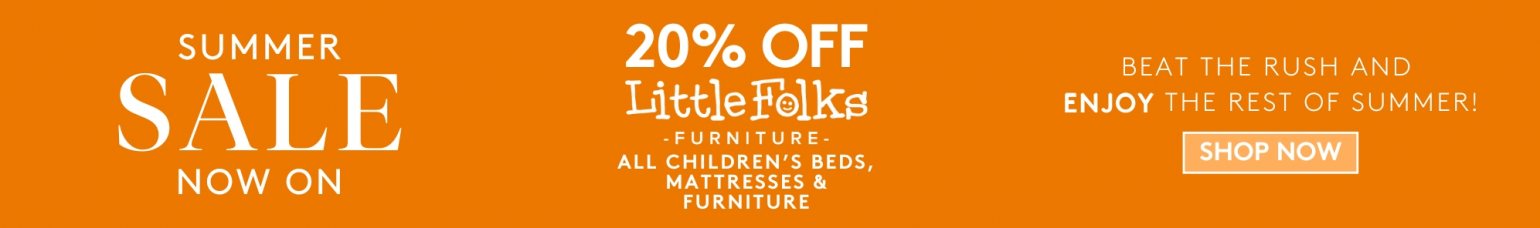 And So To Bed Summer Sale - 20 Off Little Folks Childrens Beds Kids Mattresses and Kids Bedroom Furniture