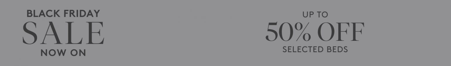 And So To Bed Black Friday Sale 2025 - Up to 50 Off Luxury Beds